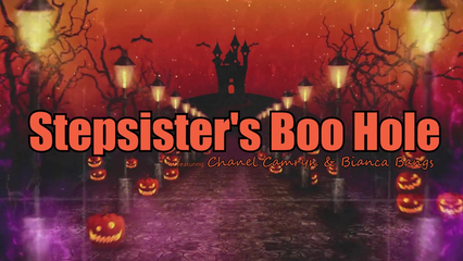 Chanel Camryn & Bianca Bangs Tag Team Stepbro With A Boo Hole Surprise - S34:E2